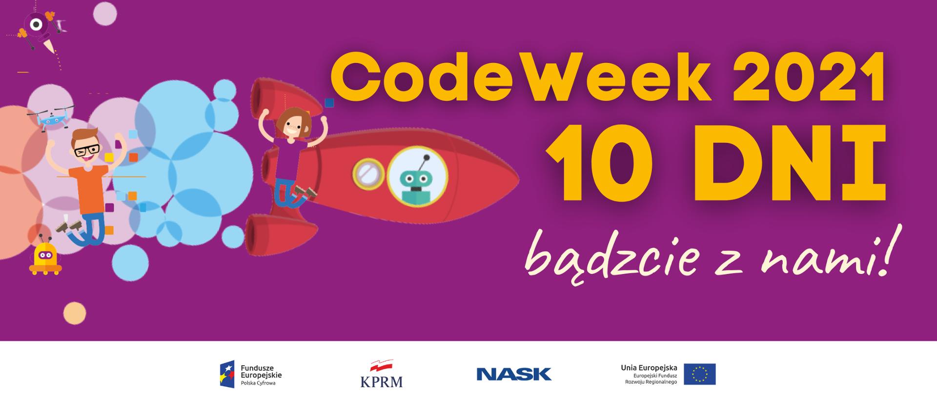 Kolorowa grafika wektorowa - fioletowe tło, z lewej strony cieszące się dzieci na tle chmur i rakiet. Z prawej strony - żółty tekst "CodeWeek2021 10 dni bądźcie z nami!"