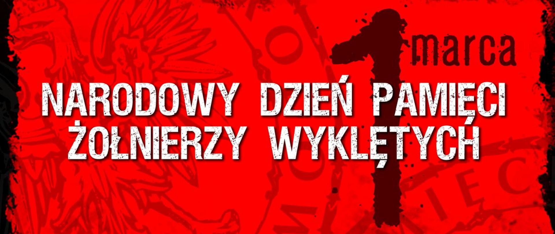 Narodowy Dzień Pamięci „Żołnierzy Wyklętych”