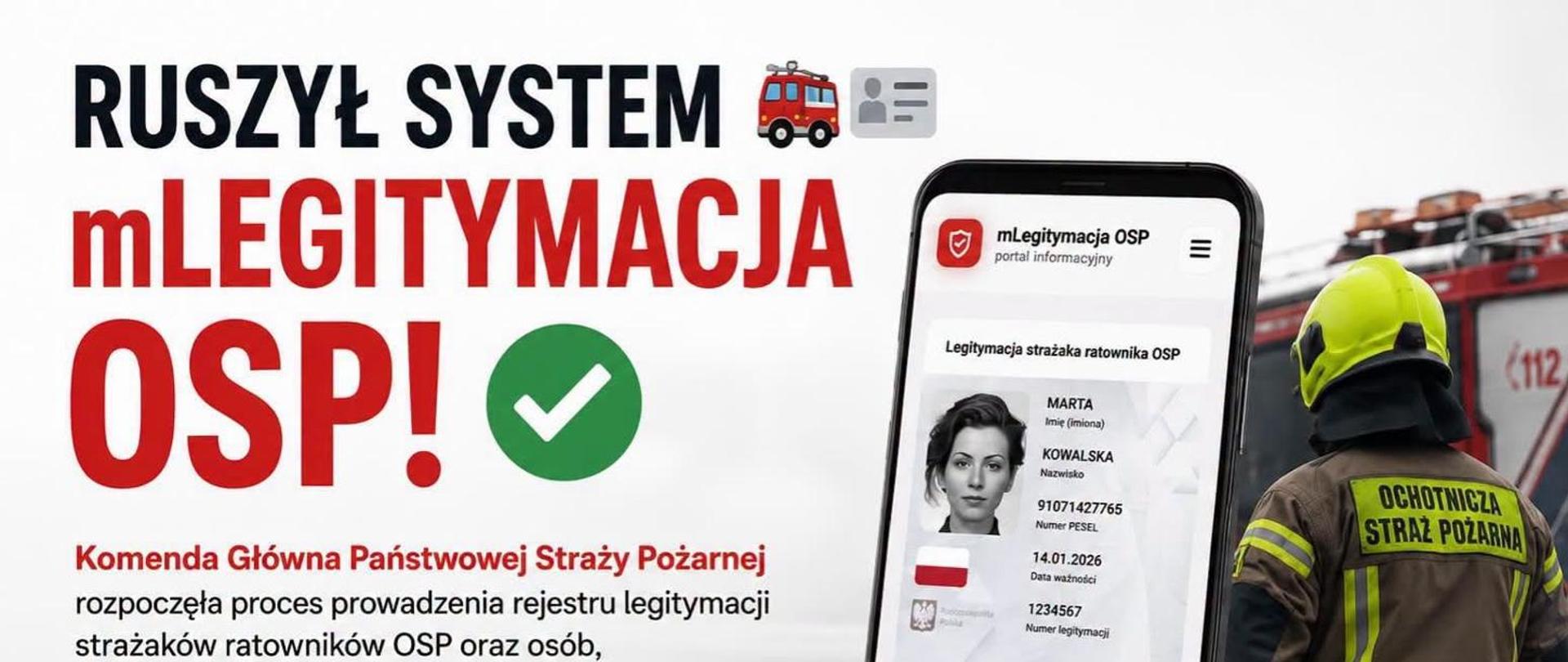 Grafika z nazwą akcji mLEGITYMACJA OSP z informacją iż rusza system