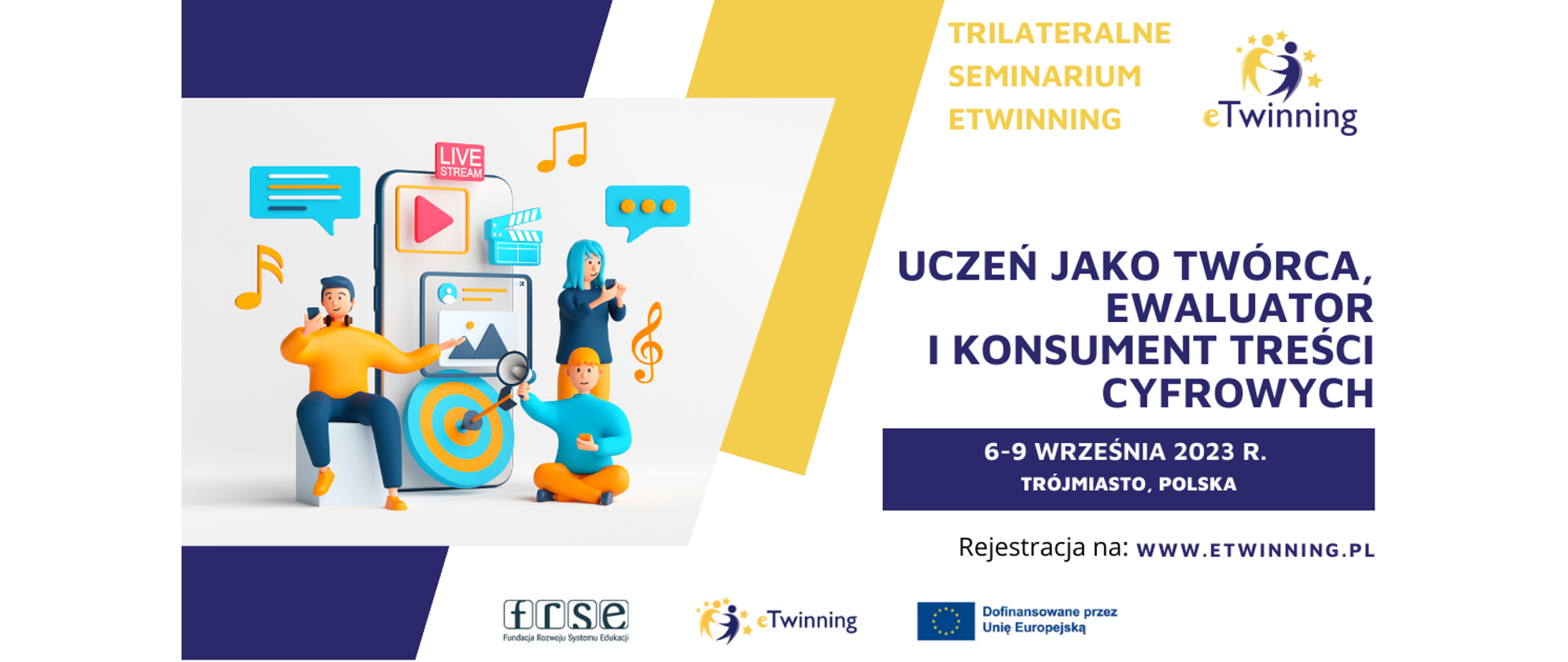 Uczeń jako twórca, ewaluator i konsument treści cyfrowych. 6-9 września 2023 r. Trójmiasto, Polska.