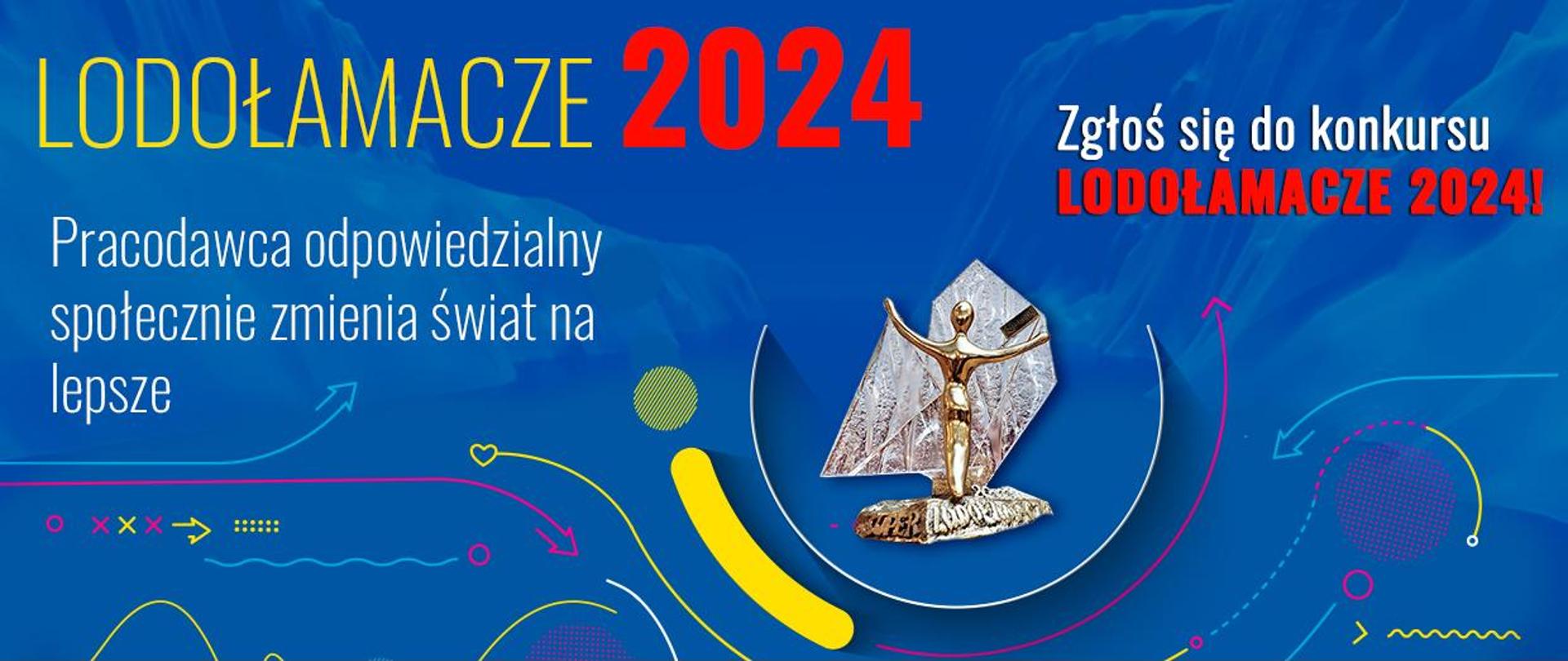 Pracodawca odpowiedzialny społecznie zmienia świat na lepsze -
Wystartowała 19 edycja Kampanii Społecznej Lodołamacze 2024