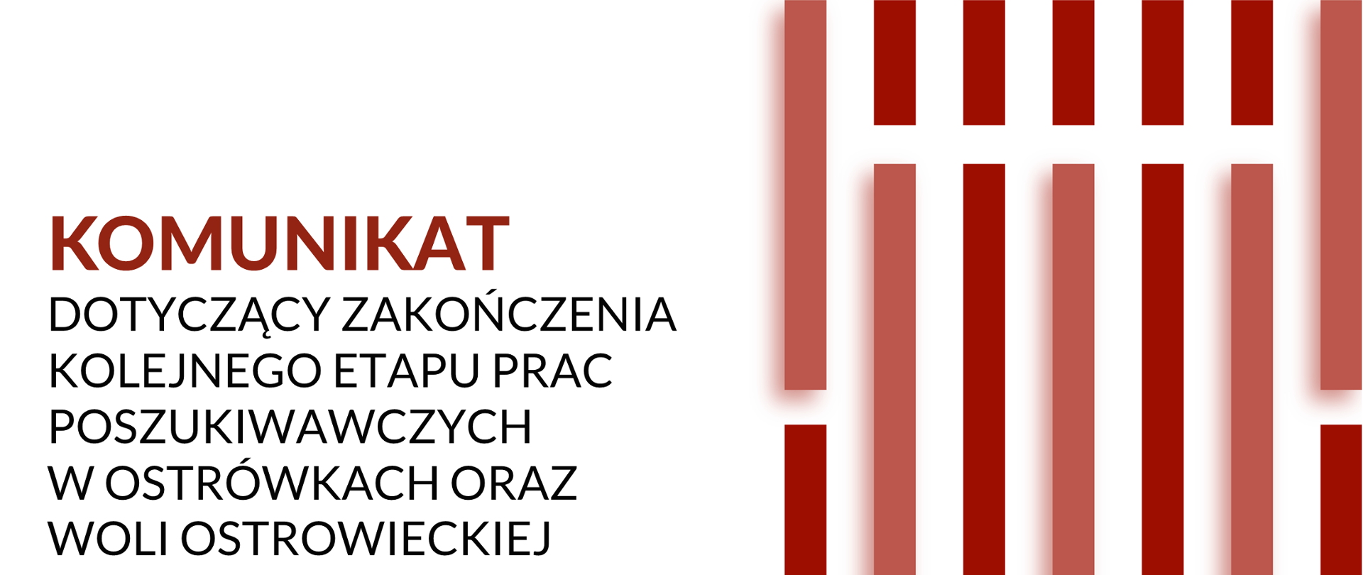 Zakończenie kolejnego etapu prac poszukiwawczych w Ostrówkach i Woli Ostrowieckiej na Wołyniu