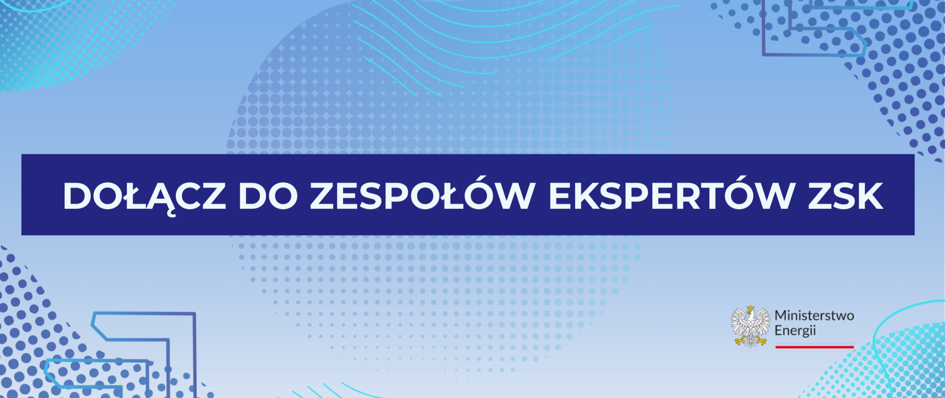 Dołącz do Zespołu Ekspertów ZSK