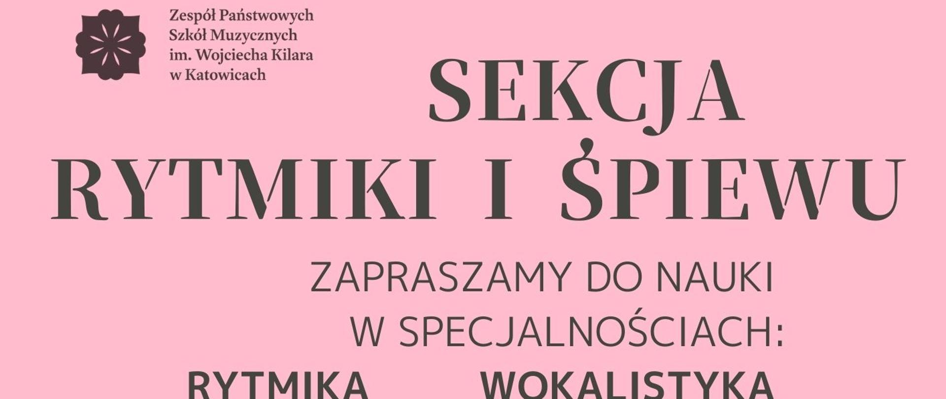 Plakat rekrutacyjny Sekcji Rytmiki i Śpiewu ZPSM im. W. Kilara w Katowicach na rok 2026. Zawiera harmonogram konsultacji z rytmiki (25 marca, 10 kwietnia) i wokalistyki (16 marca, 13 kwietnia), datę Dnia Otwartego (23 kwietnia) oraz termin egzaminów wstępnych (21 maja)