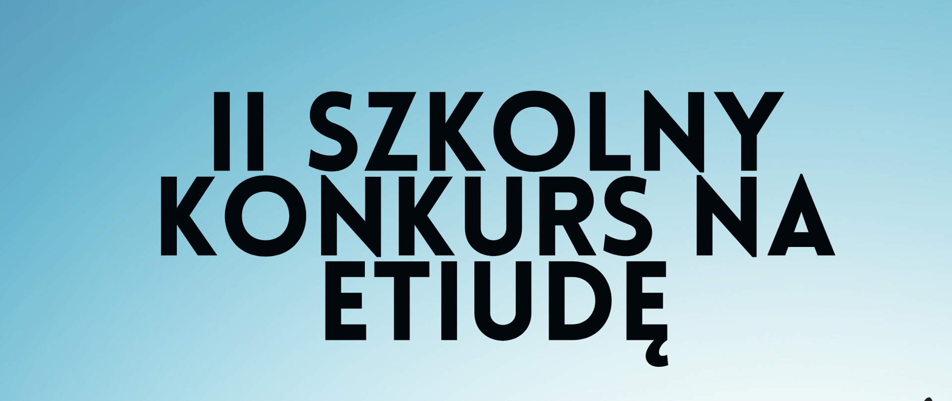Plakat II szkolnego konkursu na etiudę dla instrumentów dętych organizowanych w dniu 25 kwietnia o godz. 14:00. Na plakacie grafika instrumentów dętych i rozsypane po stronie dolnej palkatu pięciolinia z nutami