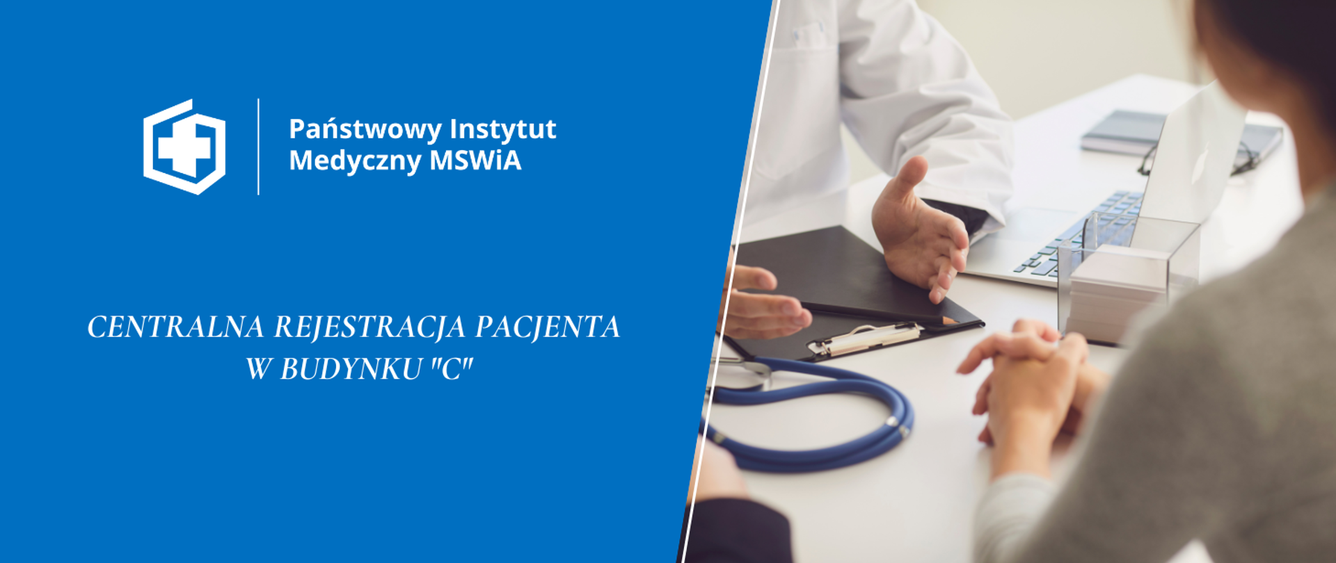 Centralna Rejestracja Pacjenta w budynku "C"