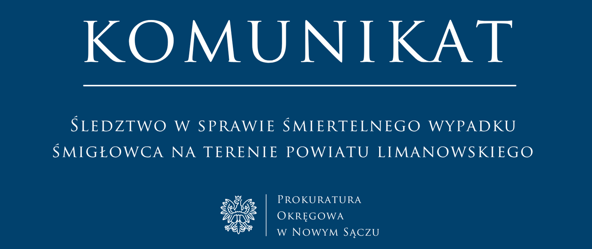 Śledztwo w sprawie śmiertelnego wypadku śmigłowca na terenie powiatu limanowskiego