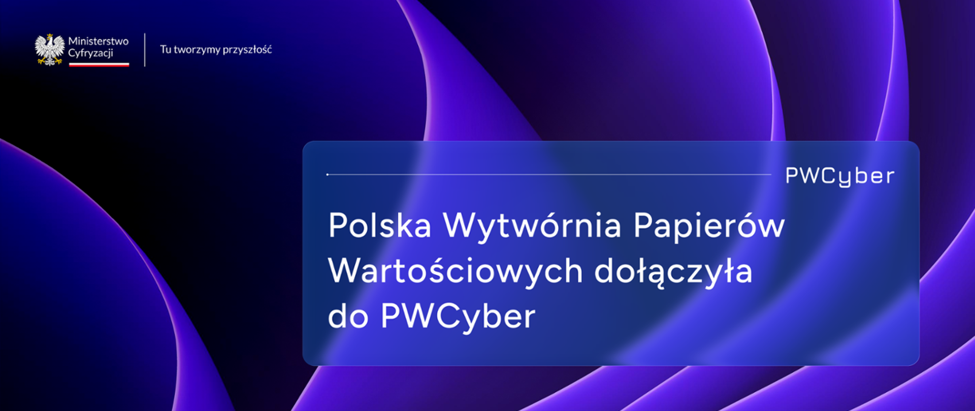 PWPW dołącza do PWCyber