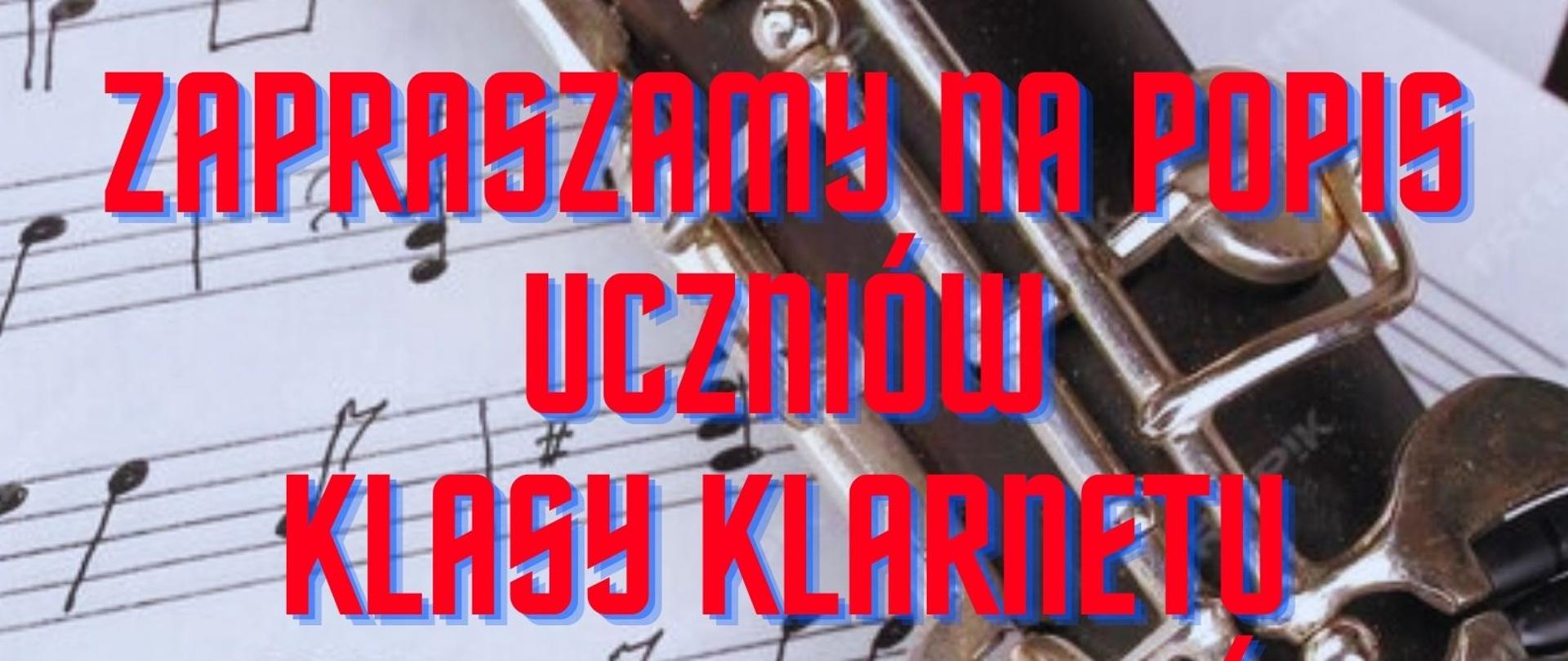 Plakat informujący o popisie tło nuty i fragment klarnetu. Kolorowe drukowane napisy czerwone i zielone.