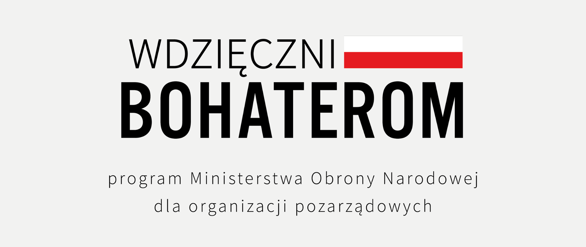www_lead_wdzieczni_bohaterom_1280x540px_05b_tekst1b