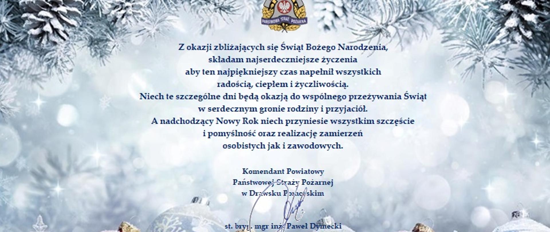 Życzenia z okazji Świąt Bożego Narodzenia od Komendanta Powiatowego PSP w Drawsku Pom.