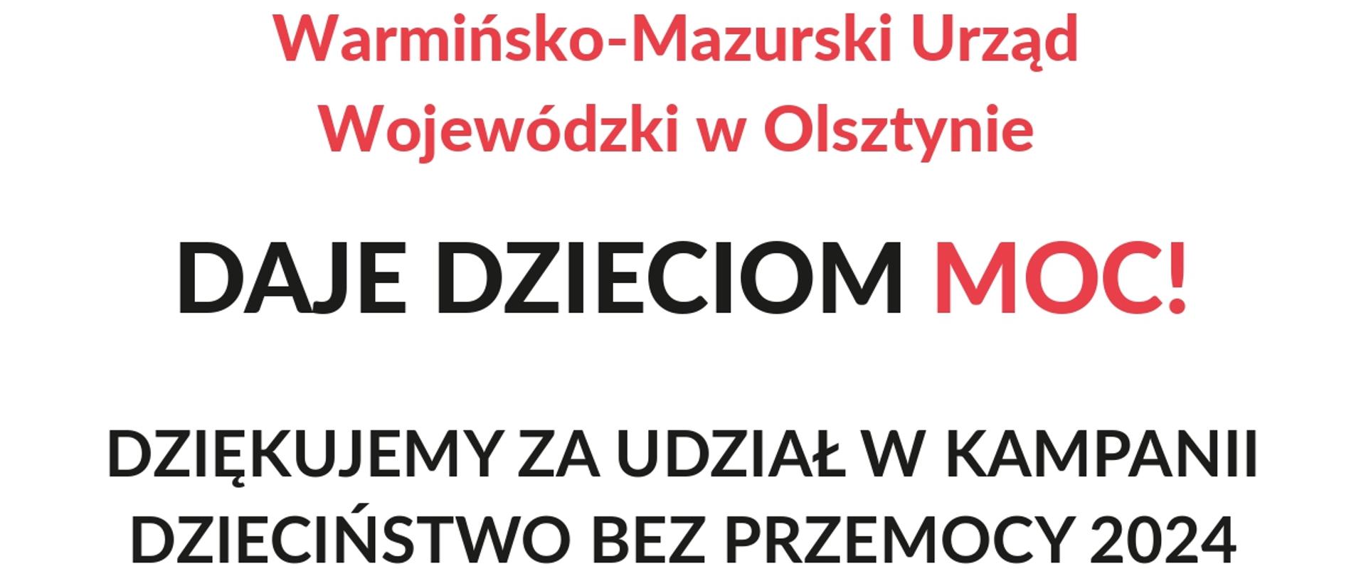 Warmińsko-Mazurski Urząd Wojewódzki w kampanii „Dzieciństwo bez Przemocy”