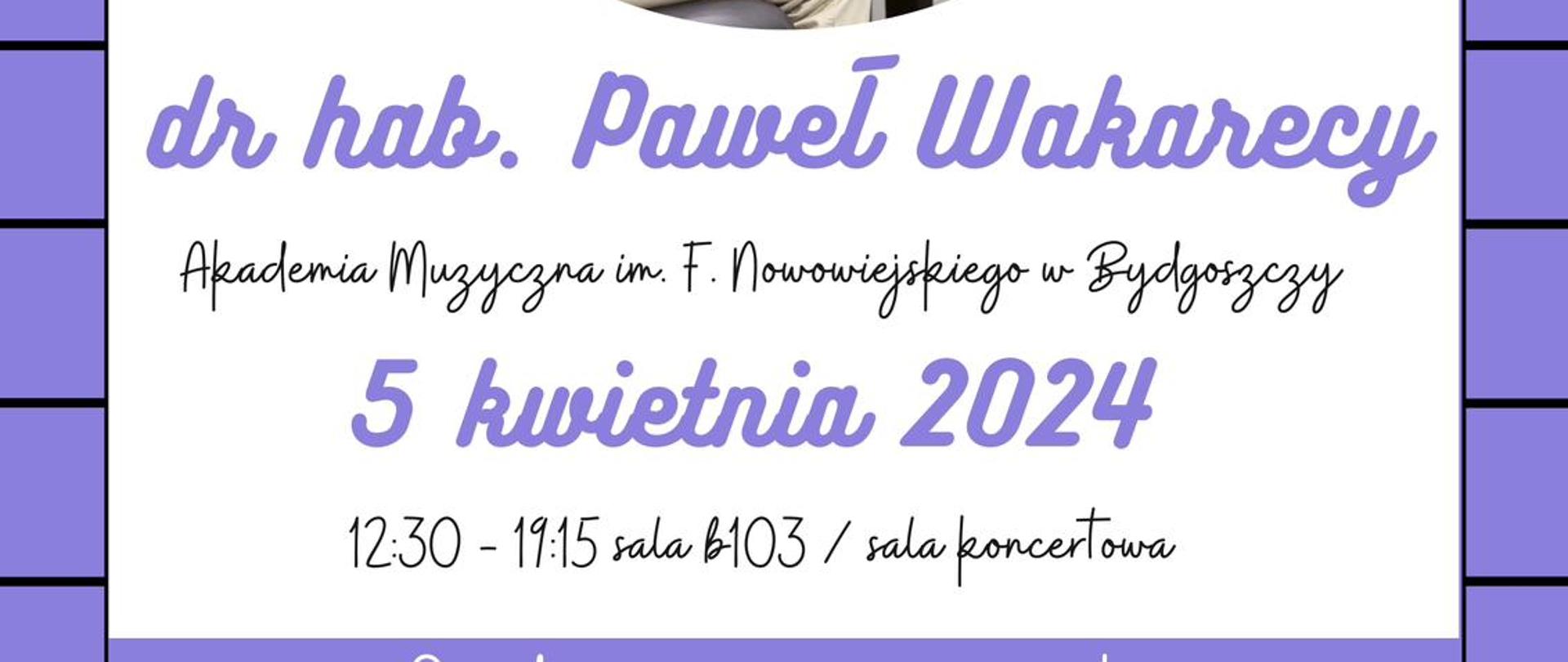 Warsztaty pianistyczne Paweł Wakarecy