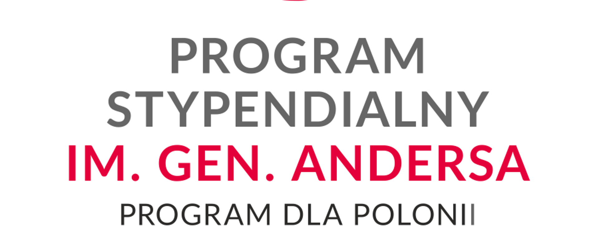 Program stypendialny dla Polonii im. gen. W. Andersa