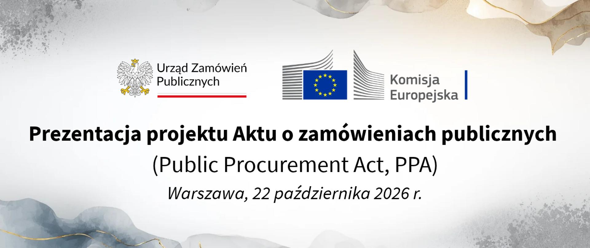 Prezentacja projektu Aktu o zamówieniach publicznych
