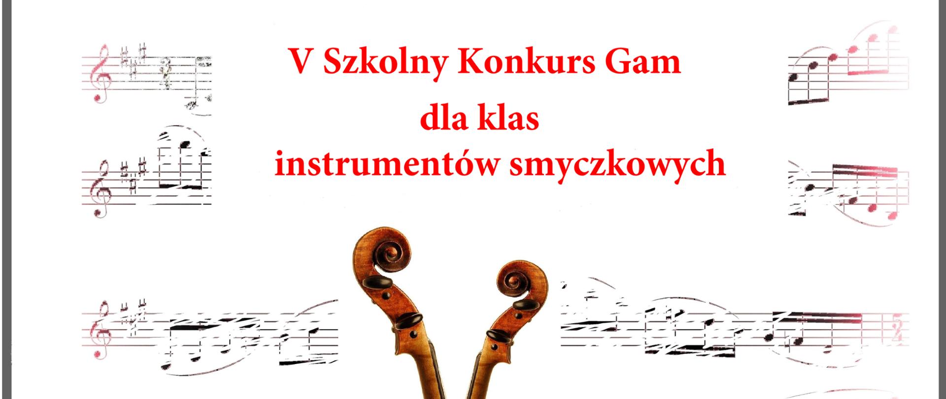 V szkolny konkurs gam główki skrzypiec na tle nut