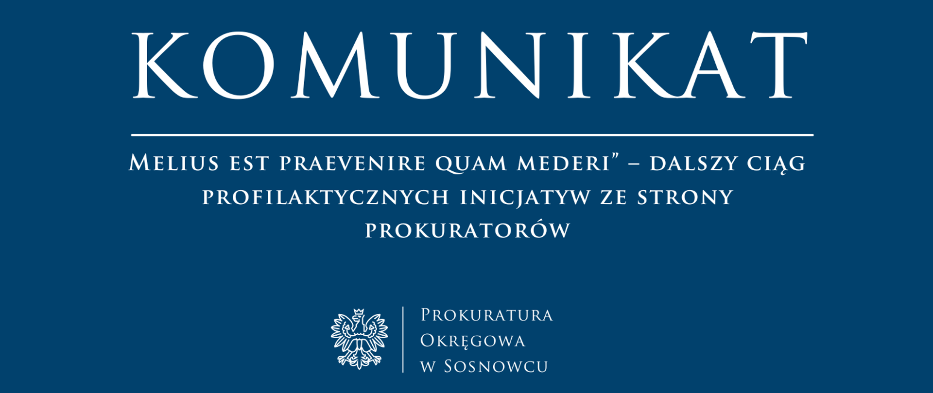 Melius est praevenire quam mederi” – dalszy ciąg profilaktycznych inicjatyw ze strony prokuratorów