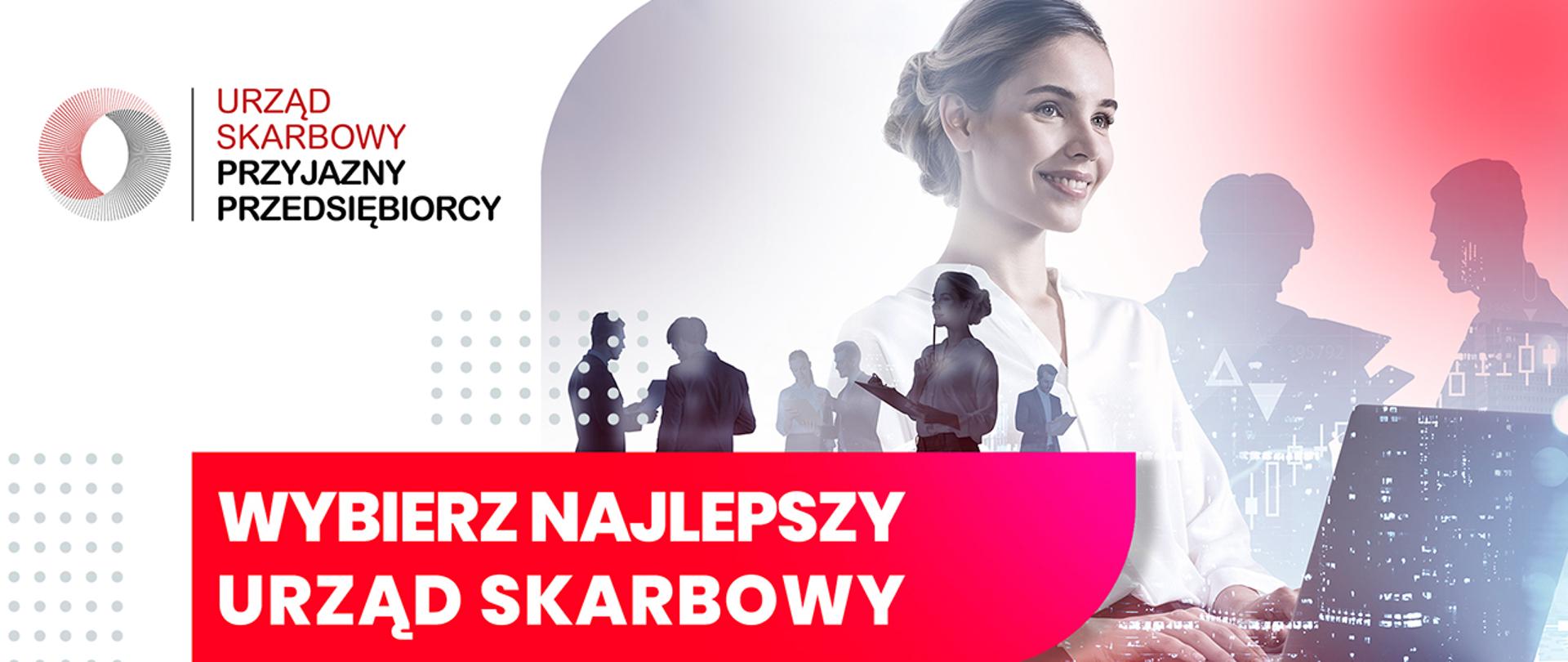 Kobieta siedząca przed laptopem, w tle osoby z dokumentami w rękach. Na pierwszym planie tekst: Wybierz najlepszy urząd skarbowy. Poniżej logo BCC, Ministerstwa Finansów i Krajowej Administracji Skarbowej.