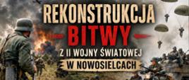 Plakat promujący rekonstrukcję bitwy z II Wojny Światowej 