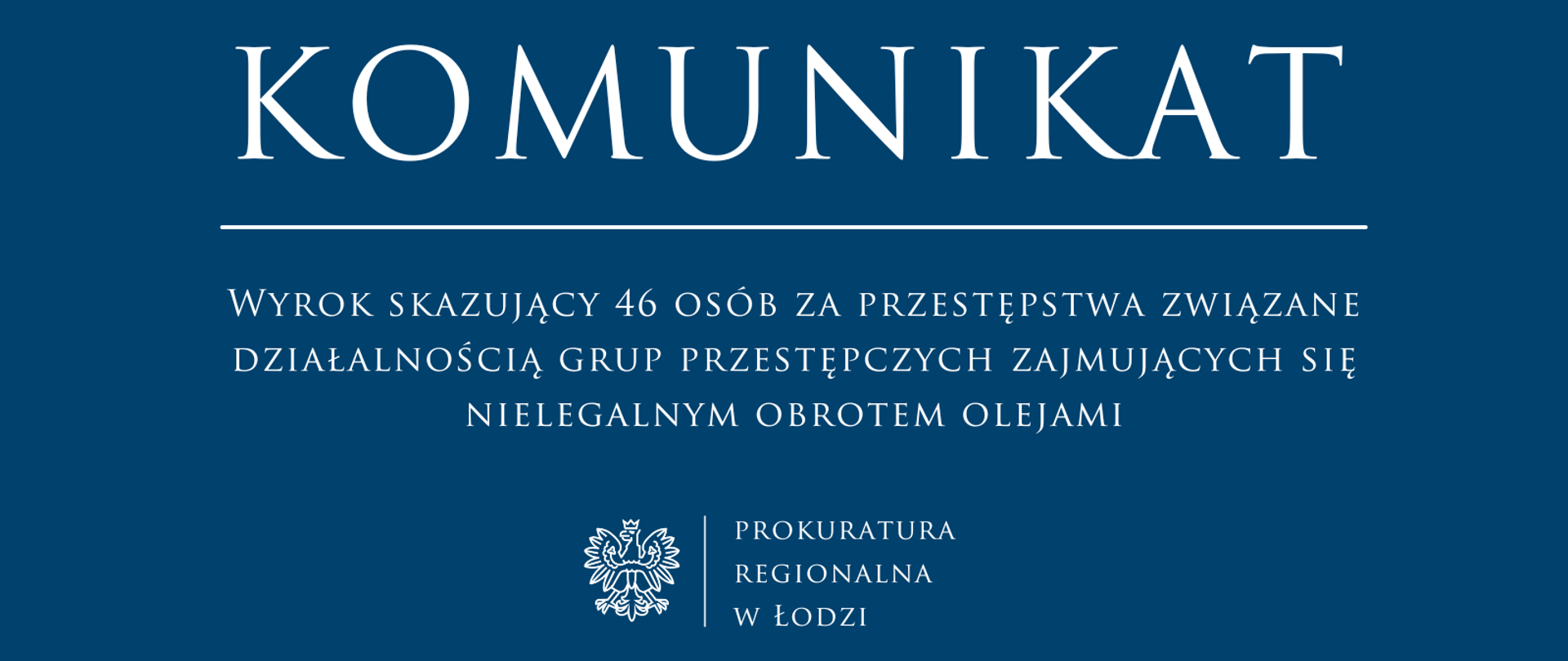 Komunikat Prokuratury Regionalnej w Łodzi 2025-04-04