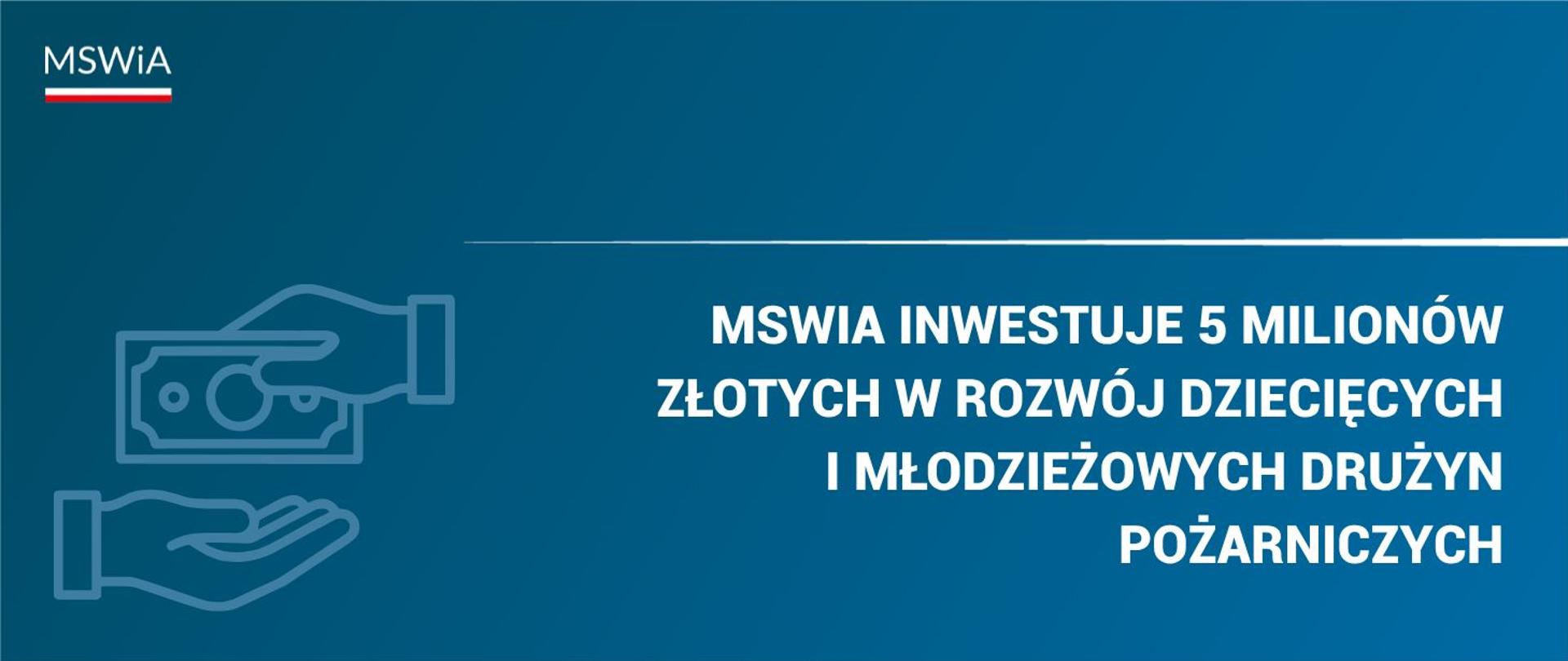 MSWIA_inwestuje_5_mln_zł
