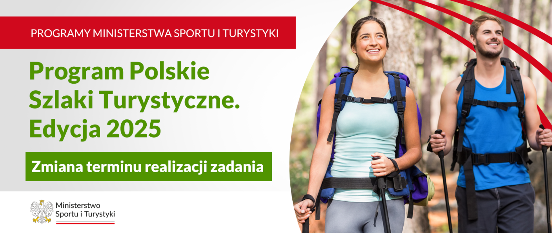 Grafika Programu Polskie Szlaki Turystyczne. Po prawej stronie zdjęcie kobiety i mężczyzny na nordic walking. Po lewej stronie nazwa programu. W dolnym lewym roku logo ministerstwa