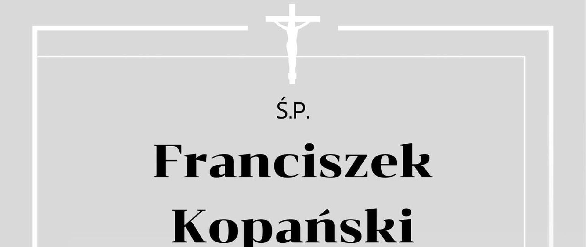 Grafika zawiera informację o śmierci byłego dyrektora PSM Kwidzyn, Franciszka Kopańskiego. Czarno biała grafika napisy czarne, u dołu grafiki róże w odcieniach szarości.