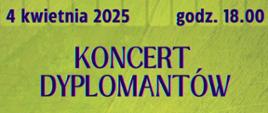 Baner - 4.04.2025, godz. 18.00 - Koncert Dyplomantów, Sala Koncertowa UMFC