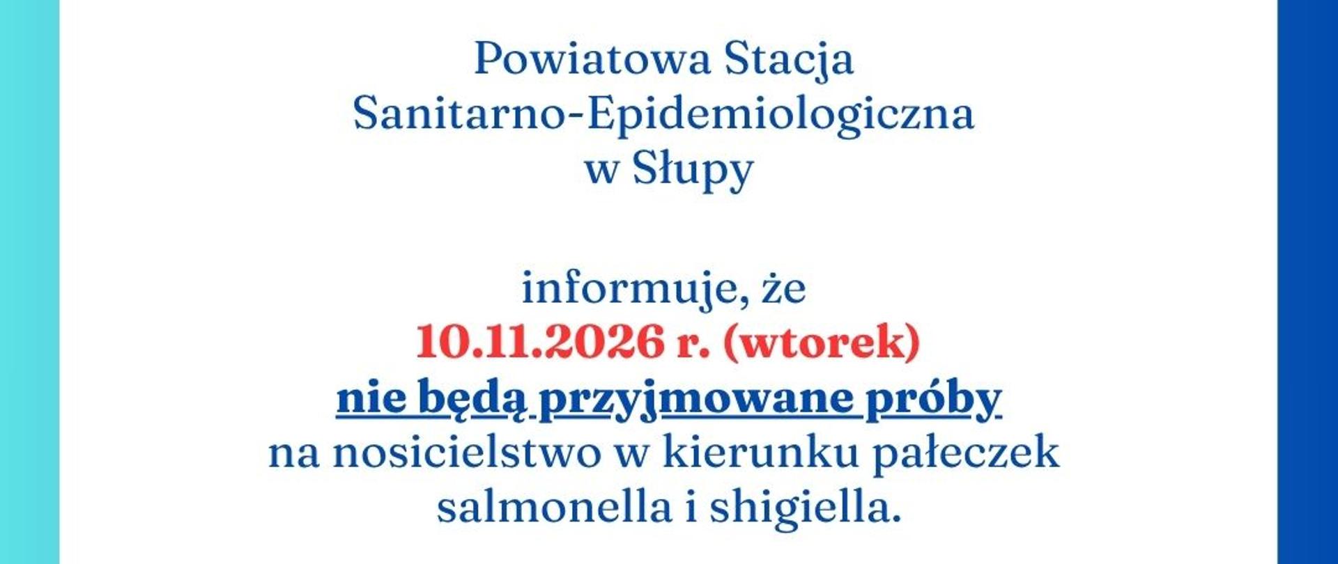 Informacja dotycząca przyjmowania prób na nosicielstwo w kierunku pałeczek salmonella i shigella