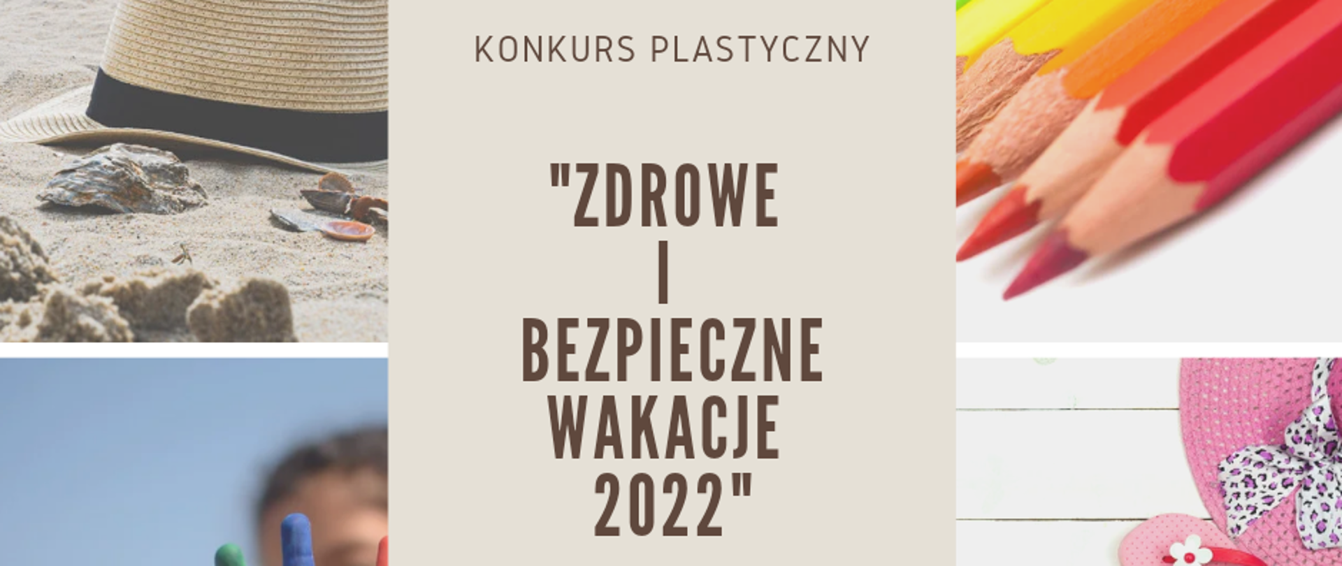 Zdrowe i bezpieczne wakacje 2022
