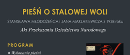 Plakat wydarzenia „Pieśń o stalowej woli” Stanisława Młodożeńca i Jana Maklakiewicza z 1938 roku z programem obejmującym wykonanie pieśni, prezentację multimedialną, część konferencyjno-edukacyjną, akt przekazania pieśni Miastu Stalowa Wola, Powiatowi Stalowowolskiemu, Województwu Podkarpackiemu i Narodowi Polskiemu oraz koncert muzyki Chopina i Paderewskiego; wydarzenie odbędzie się 17 kwietnia 2026 roku o godzinie 17.00 w sali koncertowej Państwowej Szkoły Muzycznej I i II st. im. I. J. Paderewskiego w Stalowej Woli.