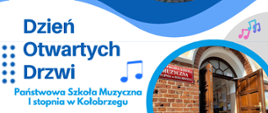 Plakat informujący o Dniu Otwartych Drzwi w Państwowej Szkole Muzycznej I st. w Kołobrzegu 22.04.2026