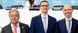 Sekretarz Generalny ONZ António Guterres, premier RP Mateusz Morawiecki i prezydent COP24 Michał Kurtyka