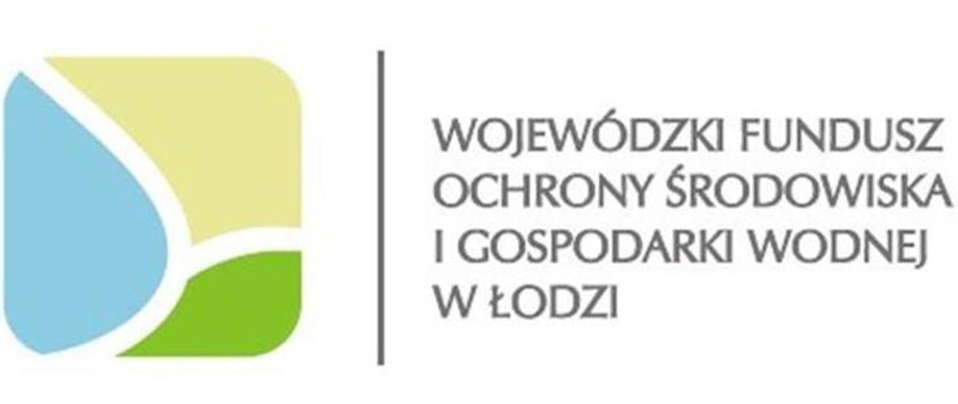 logo po prawo kwadrat z zaokrąglonymi rogami podzielony grubą białą kreską na trzy części wypełnione kolorami błękitnym żółtym i zielonym po prawej stronie znaczka pionowa kreska i obok nie j napis drukowanymi literami wojewódzki fundusz ochrony środowiska i gospodarki wodnej w Łodzi