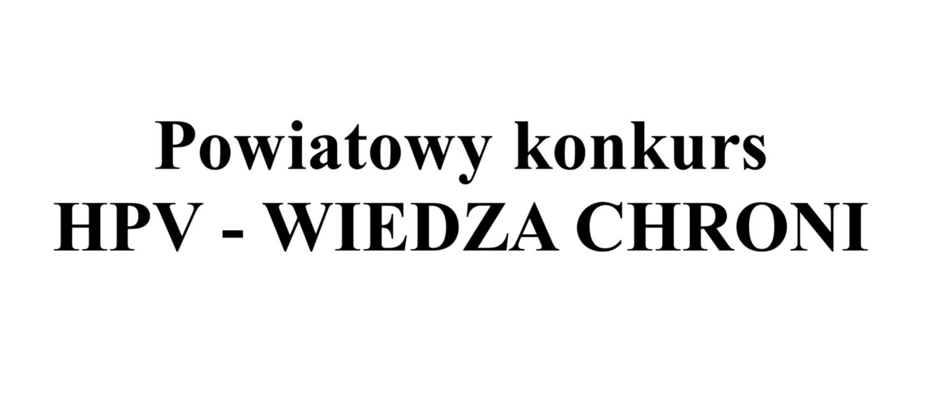 Powiatowy konkurs HPV wiedza chroni