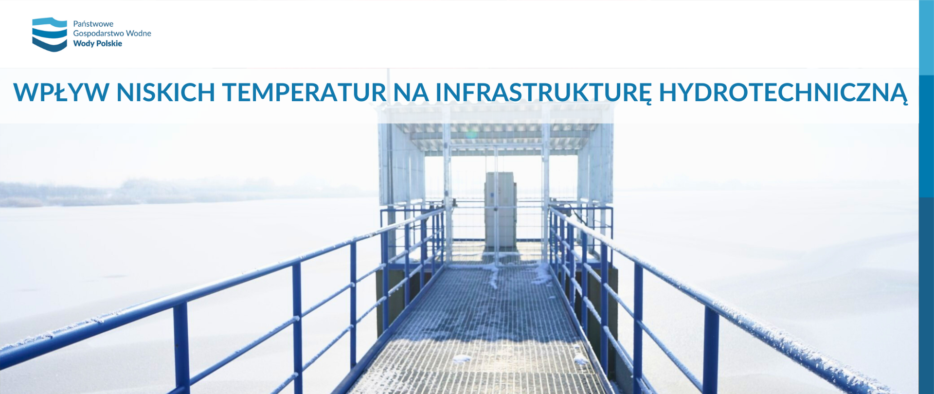 Wpływ niskich temperatur na infrastrukturę hydrotechniczną