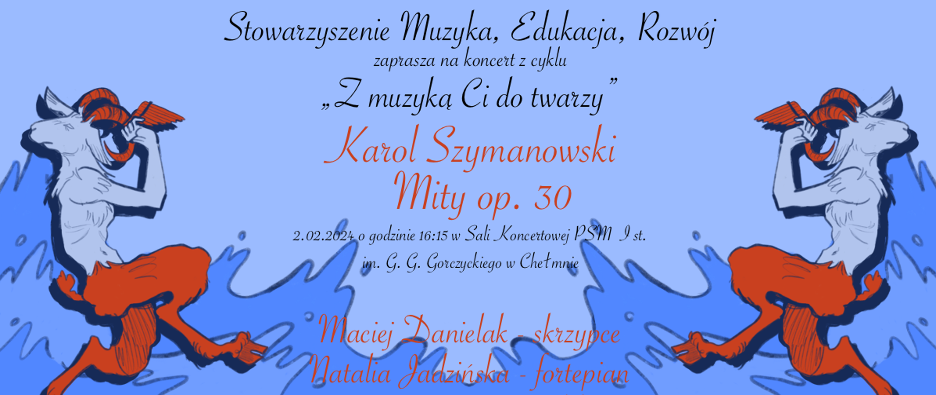 Po lewej i prawej stronie dwa mitologiczne stworzenia. W centralnej części - informacja o koncercie.