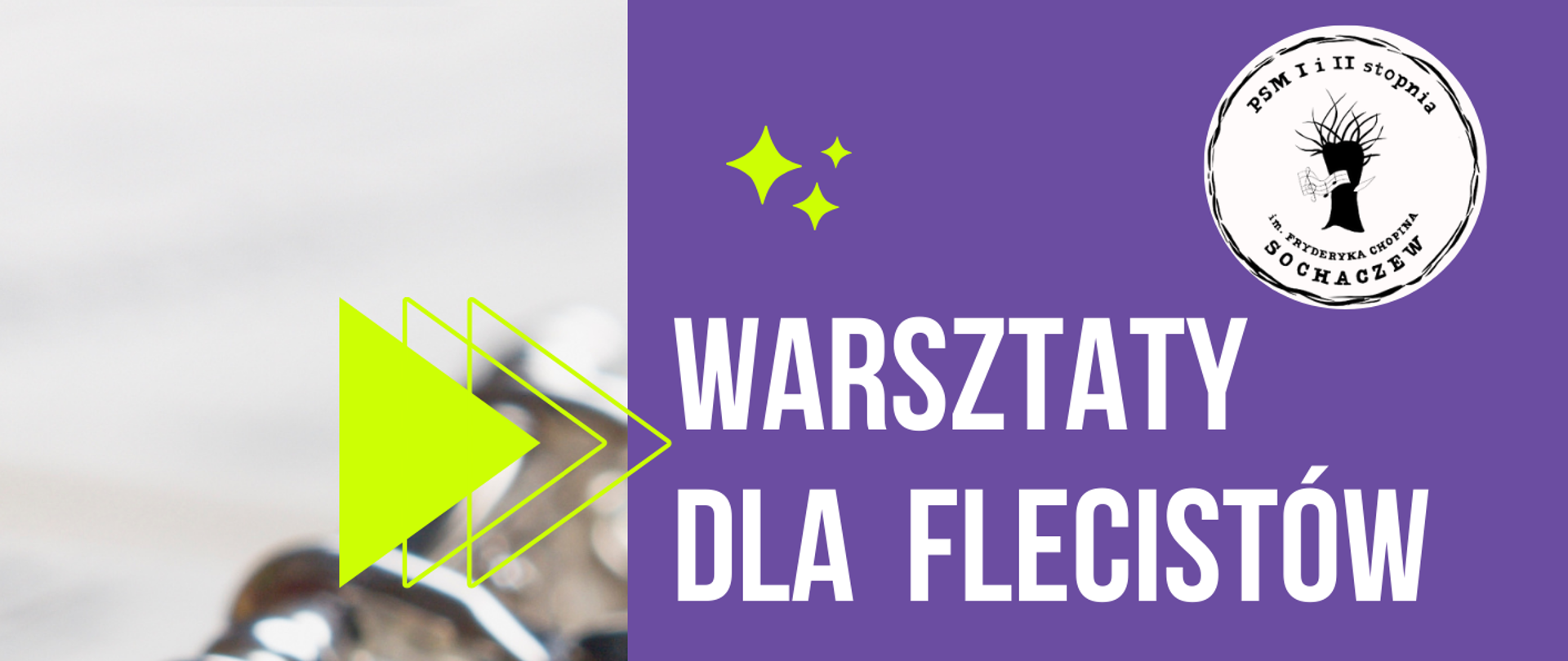 Z lewej strony wzdłuż plakatu zdjęcie fragmentu fletu. Z prawej strony plakatu na fioletowym tle białe i żółte napisy: Warsztaty dla flecistów, prowadzenie dr Agata Igras, "Podstawowe problemy w nauczaniu początkowym gry na flecie" 20 listopada 2023 r. godz. 13.00 Sala Koncertowa. 