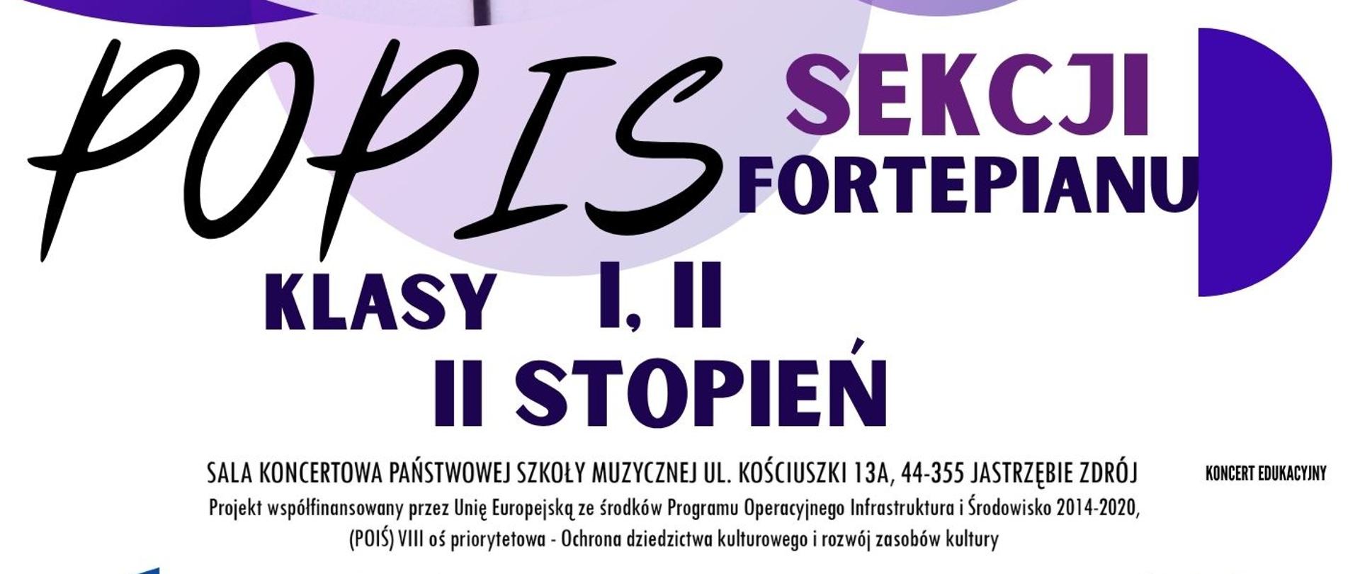 Plakat informacyjny dotyczący Popisu klasy fortepianu kl. II II stopnia odbywającego się w dniu 20.05.2025 o godz. 17.00.