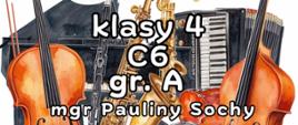 Plakat informacyjny dotyczący popisu klasy 4 C6 gr.A odbywającego się w dniu 24.06.2026 o godz. 15.20.