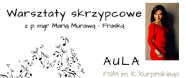 Nazwisko i zdjęcie prowadzącej oraz miejsce warsztatów. W lewej dolnej części rysunek z nutkami.