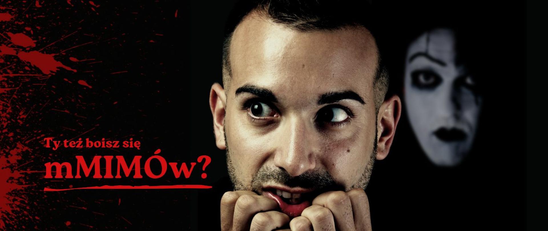 Ty też boisz się mMIMÓw?