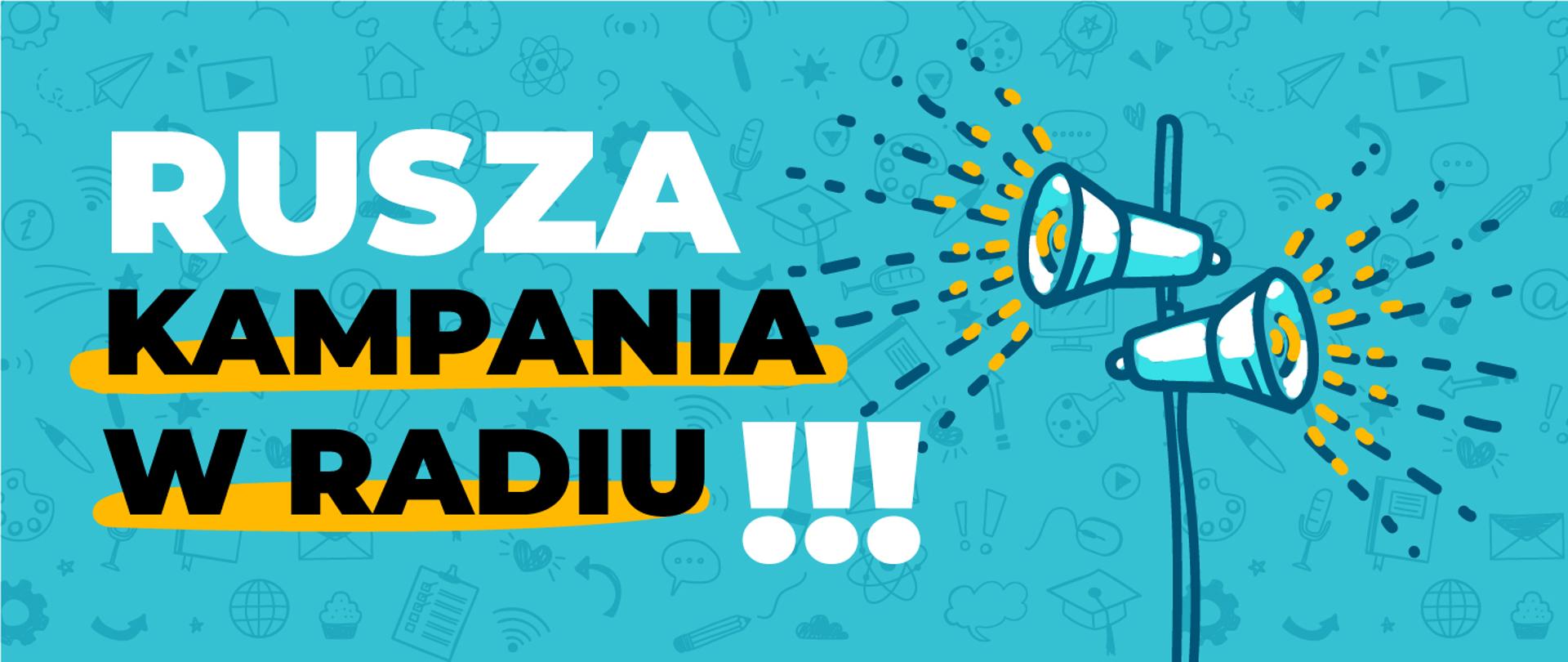Rusza kampania w radiu