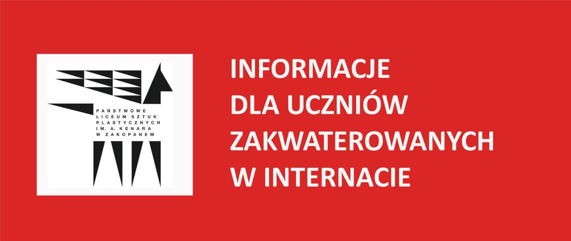 Grafika przedstawia baner informujący o możliwościach zakwaterowania ucznió w internacie. Na czerwonym, poziomym prostokącie po lewej stronie na białym kwadracie umieszczone jest logo szkoły - czarny pegaz. Po prawej stronie widnieje biały napis: Informacje dla uczniów zakwaterowanych w internacie