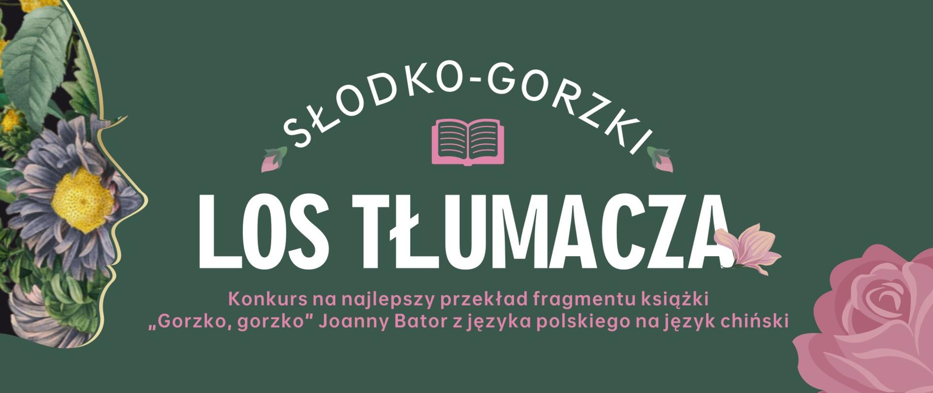 Konkurs na najlepszy przekład fragmentu książki "Gorzko, gorzko" Joanny Bator
