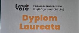 Dyplom Laureata w V Ogólnopolskim Festiwalu Muzyki Organowej i Chóralnej