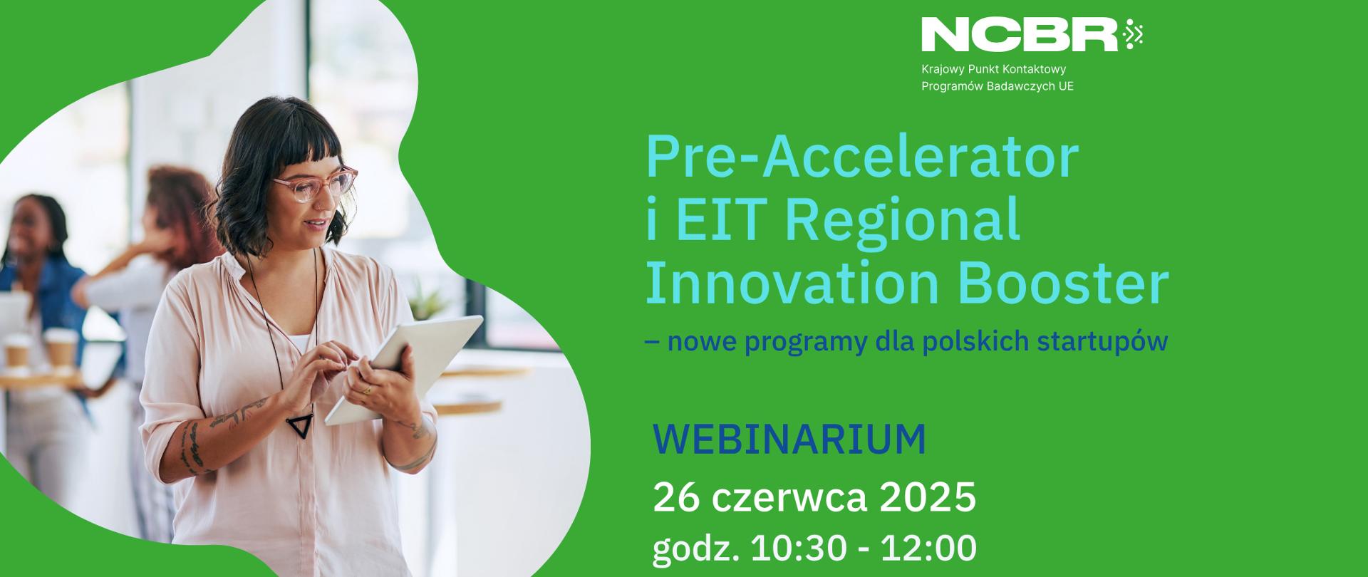 Pre-Accelerator i EIT Regional Innovation Booster – nowe programy dla polskich startupów