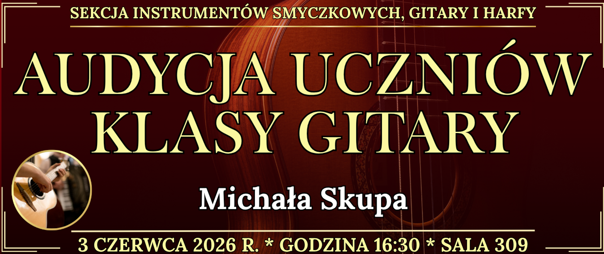 baner w tle gitara akustyczna na dole w kole osoba grająca na gitarze oraz informacja o wydarzeniu