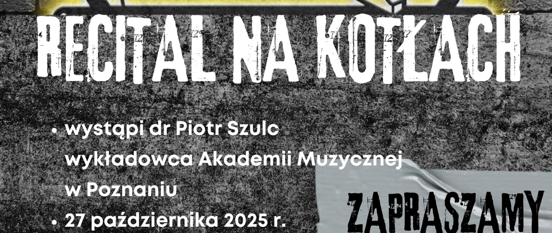 Recital na kotłach -plakat
