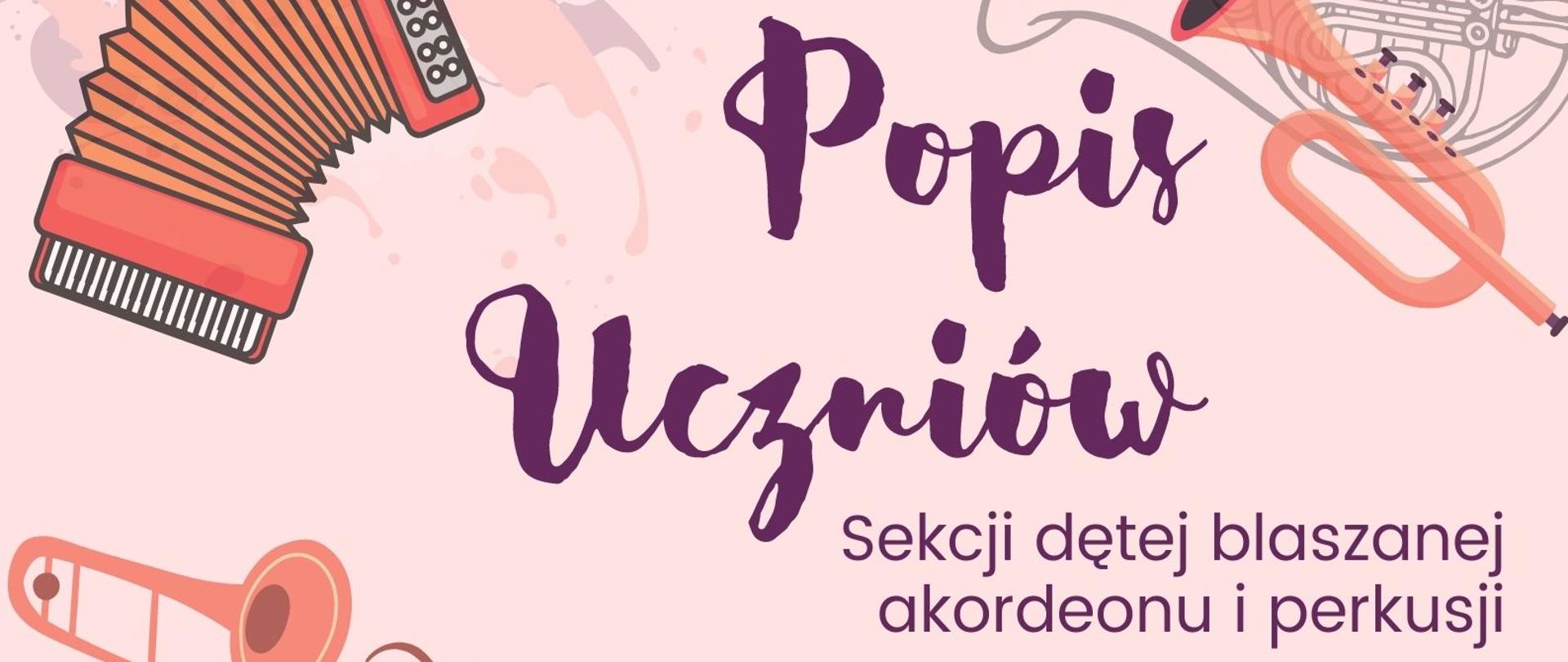 Informacje o terminie, występujących i programie popisu, na kremowym tle u góry akordeon, trąbka i waltornia, poniżej po lewej stronie trąbka, na dole perkusja i tuba, po środku logo PSM i logo Sali Koncertowej w Jastrzębiu-Zdroju